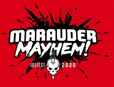 MARAUDER MAYHEM! - Joefest Special Marauder "Gun-Runners" Event Ticket