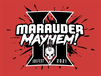 MARAUDER MAYHEM 2! - Joefest Special Marauder "Gun-Runners" Event Ticket